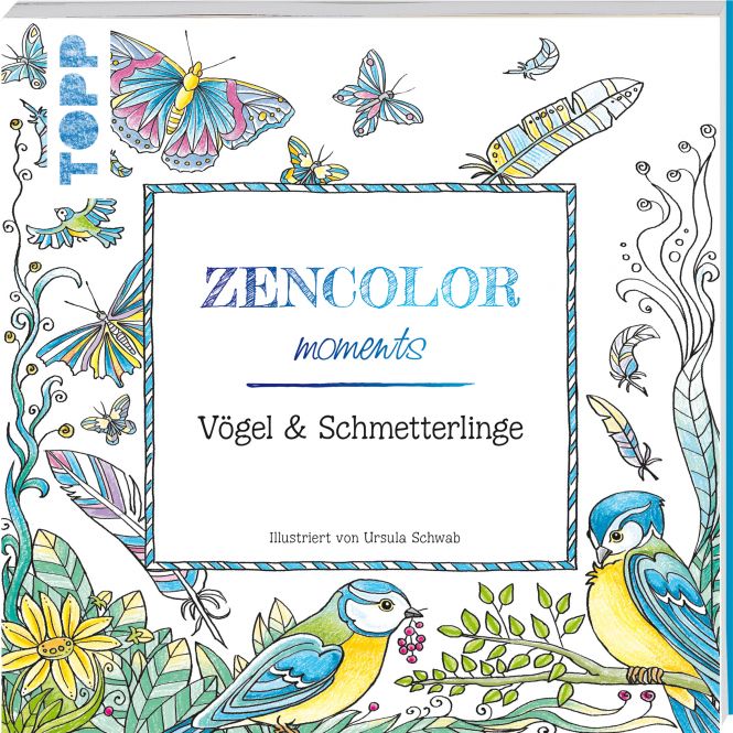 Buch: Zencolor moments Vögel & Schmetterlinge / (Ausmalen für Erwachsene) 